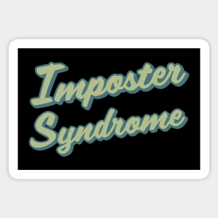 Imposter Syndrome Sticker